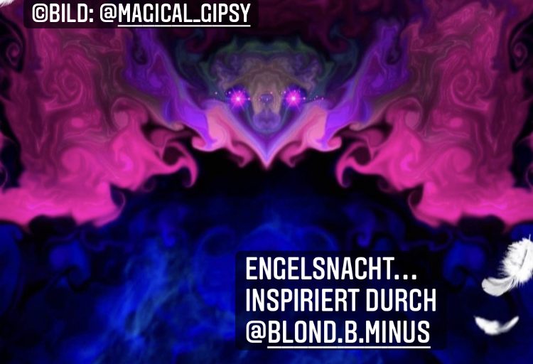 Engelsnacht … inspiriert durch den Austausch mit der wunderbaren @blond.b.minus at Instagram verlinkt mit dem Bild von @magical_gipsy at Instagram